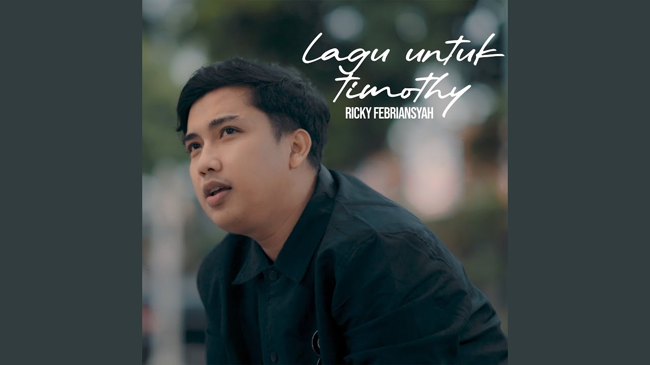 Lagu Untuk Timothy