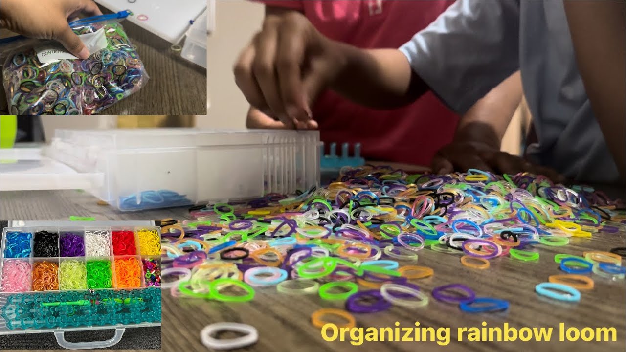 ORGANIZING RAINBOW LOOM BANDS - BEFORE & AFTER