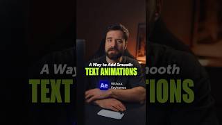 Create Smooth Text Animations in After Effects without keyframes!