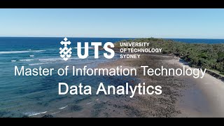 UTS Master of IT : Data Analytics