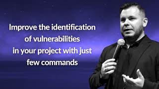 Improve the identification of vulnerabilities in your project | Filipi Pires | Conf42 DevSecOps 2021