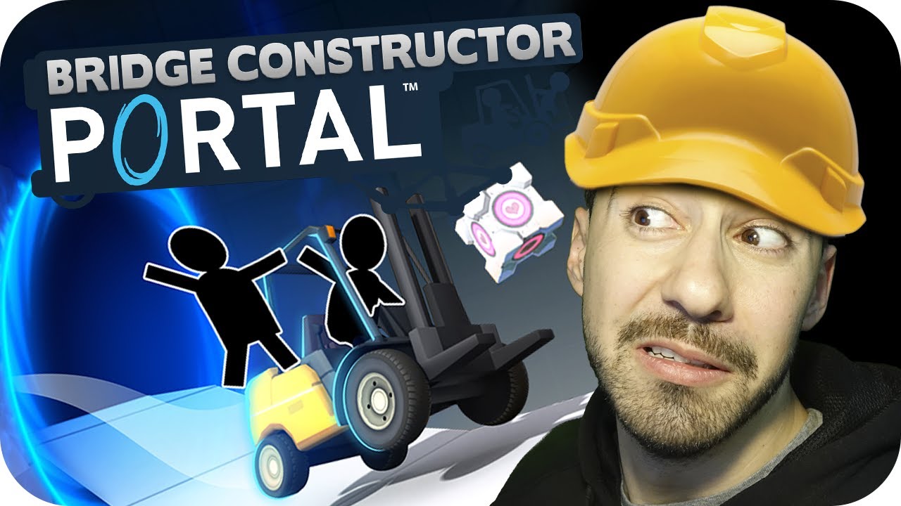 Puentes, Portales y GLaDOS! | Bridge Constructor Portal - Luh - YouTube
