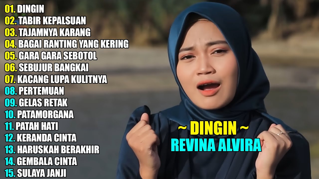 REVINA ALVIRA - DINGIN || DANGDUT LAWAS FULL ALBUM TERBARU 2025