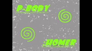 P-Body : Homer