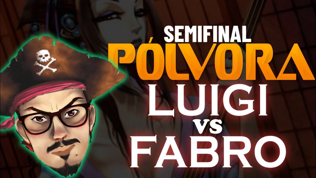 MyL PÓLVORA SEMIFINAL // LUIGI vs FABRO