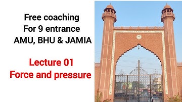 force and pressure 01| class 8 science | AMU 9 entrance AMU, BHU JAMAI #studyhacker