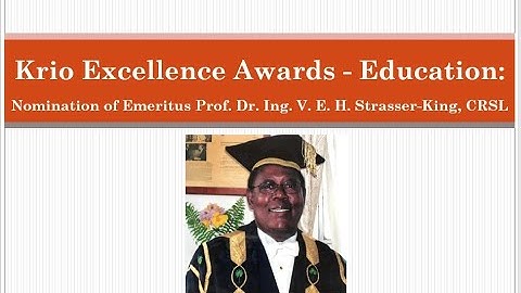KDU Global - Nomination of Emeritus Prof. Victor E. H. Strasser King for Krio Excellence Award