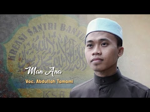 Man Ana Voc. Abdullah Tamami - KSB Official Video Full HD