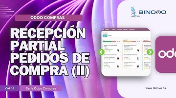 ODOO Compras | Tutorial 26 📌 Recepción parcial pedidos de compra (II)