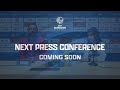 Press conference - Group stage - Day 4 - Afternoon Slot