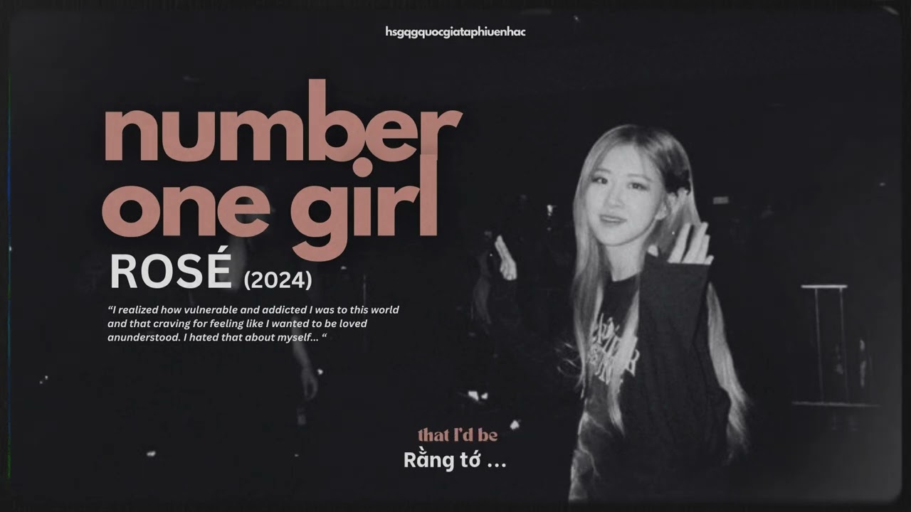 • Vietsub / Lyrics • NUMBER ONE GIRL - ROSÉ