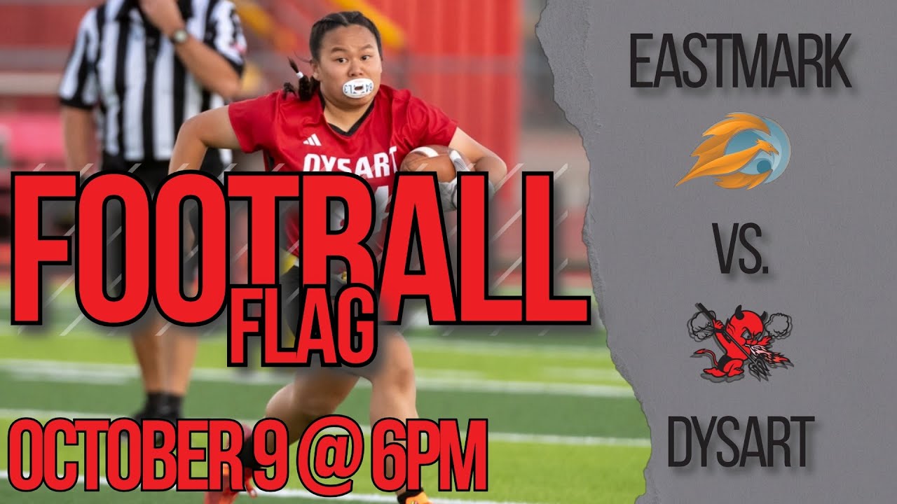 October 9: Eastmark vs Dysart - Flag Football