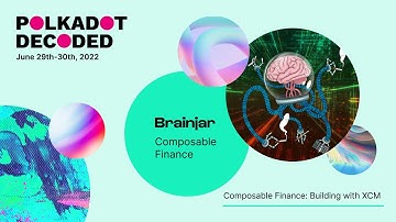 Composable Finance: Building with XCVM | Polkadot Decoded 2022