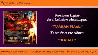 Northern Lights feat. Lehmber Hussainpuri "Yaaran Naal" Taken from the album "Re-Lit"