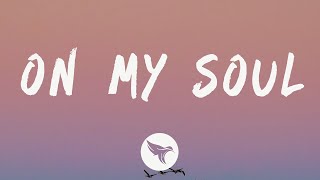 Meek Mill - On My Soul (Lyrics)