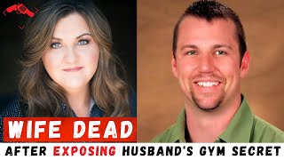 Wife Killed After Discovering Husband's Sinister Gym Secrets (True Crime Documentary) Crime Story