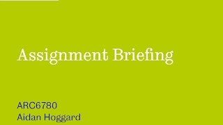 Assignment Briefing