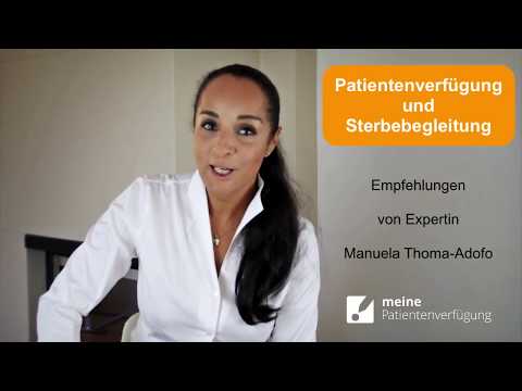 Patientenverfügung und Sterbebegleitung - Tipps von Expertin Manuela Thoma-Adofo