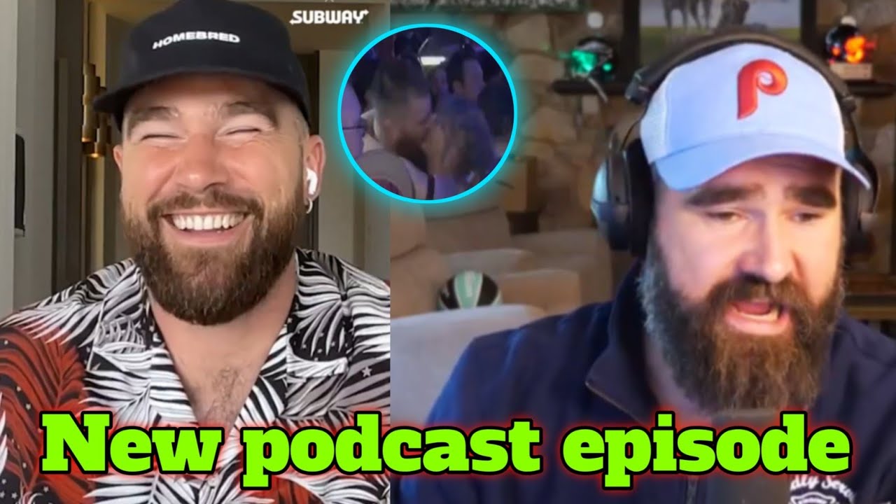 Travis Kelce & Jason Kelce new funny 🤣 Podcast episode new heights