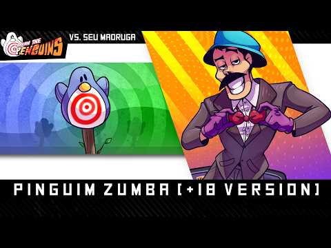 Pinguim Zumba [+18 Version] - Third World Tournament X: Break the Penguins