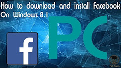How To Download And Install Facebook On Windows 8.1