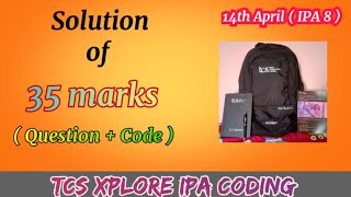 TCS Xplore 2023 (IPA8) - JAVA coding (Question +// Solution  from basic in this video#tcs #tcsxplore