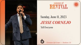 Tell Everyone - Jesse Cornejo - June 11, 2023
