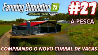 BUYING THE NEW FS25 HIGHLANDS FISHING CATTLE PEN