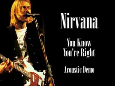 Nirvana - You Know You're Right Acoustic Demo (High ...