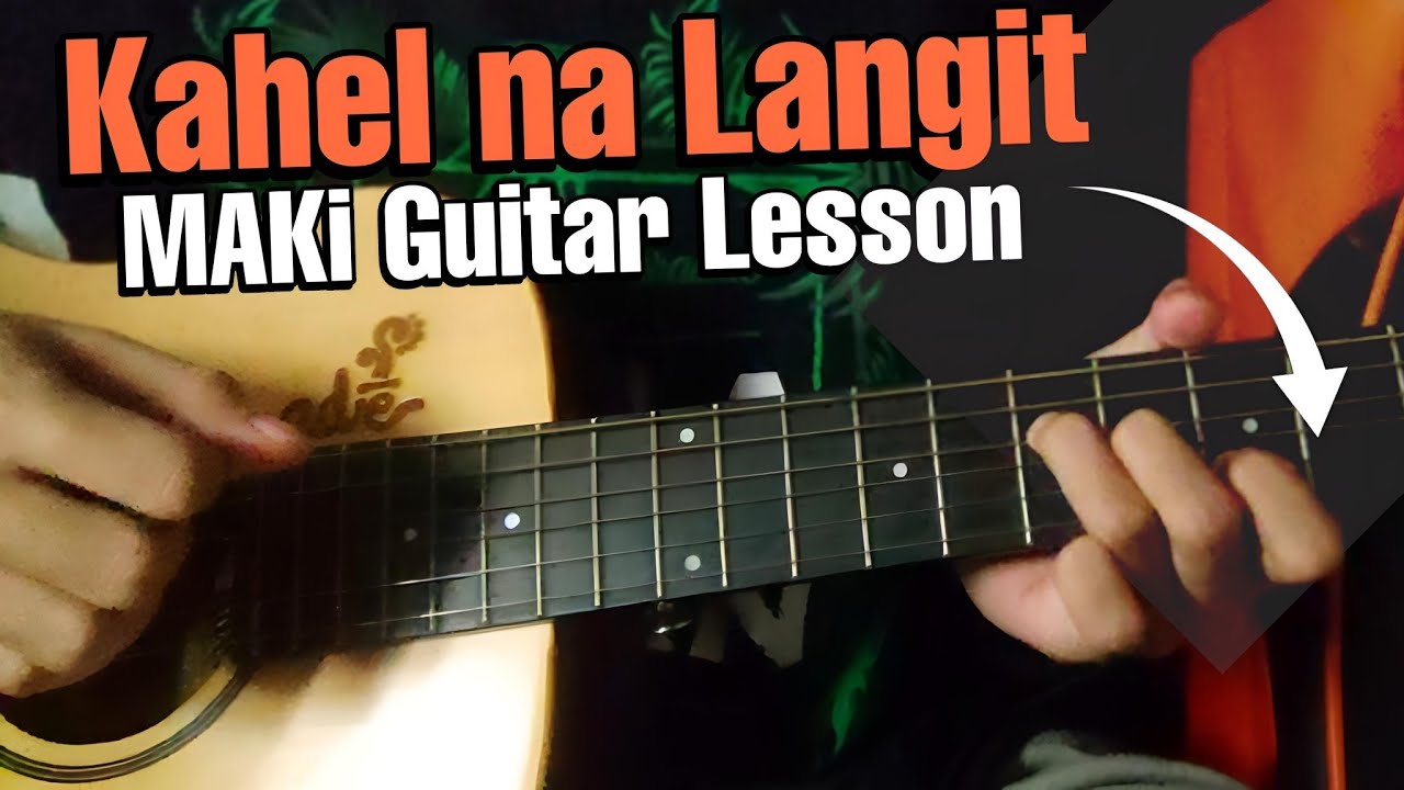 Paano Tugtugin ang Kahel na Langit (Maki) | Easy Acoustic Guitar Tutorial Paano Tugtugin ang Kahel na Langit (Maki) | Easy Acoustic Guitar Tutorial