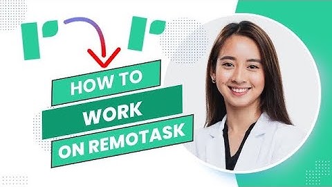 Remotasks Tutorial || How To Work On Remotask (Full Guide)
