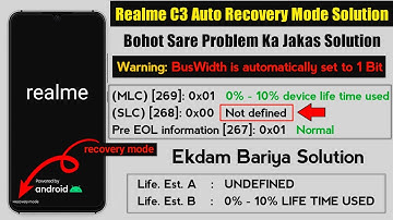 Realme C3 Auto Recovery Mode Problem | eMMC Undefined & Not defined Fix