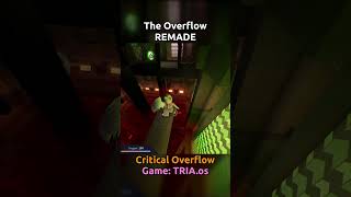 The Overflow REMAKE?(TRIA.os: Critical Overflow)(Short vid cuz yt shorts dont like playing music)