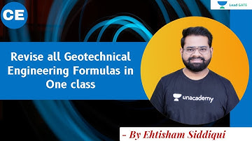 Revise all Geotechnical Engineering Formulas in One class | GATE | ESE | Ehtisham Siddiqui