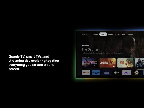 What is Google TV exactly? The new streaming platform explained