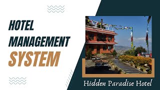 Hotel Management System for Hidden Paradise Hotel
