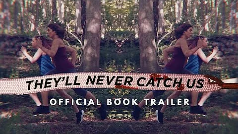They'll Never Catch Us by Jessica Goodman | Offici...
