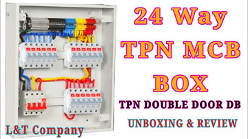 24 Way TPN  MCB Box | 6 MOD TPN DOUBLE DOOR Distribution Box Unboxing