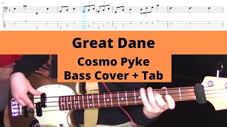 Cosmo Pyke - Great Dane (Bass Cover + Tab)