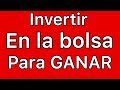 Como INVERTIR en la bolsa de valores ARGENTINA - YouTube