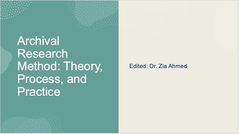 Introduction to Archival Research Method