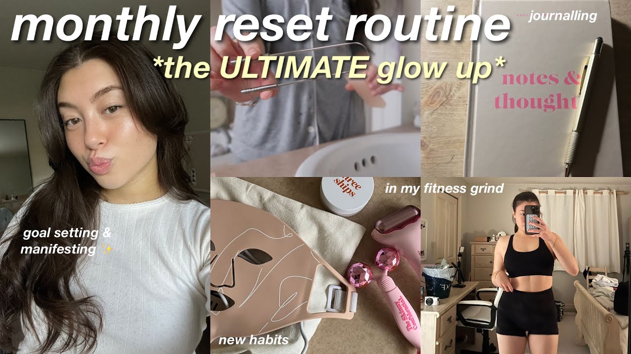 monthly reset and glow up routine 🧚 goal setting, self care ...