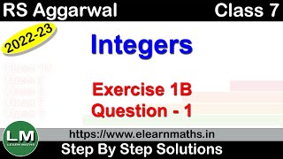 Integers | Class 7 Exercise 1B Question 1 | RS Aggarwal | Learn Maths