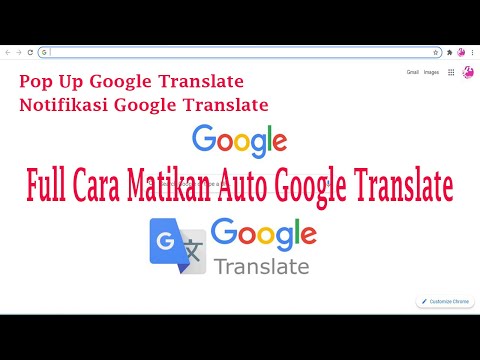 Video: Cara Menonaktifkan Google Translate