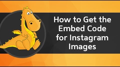 How to get the embed code for Instagram images