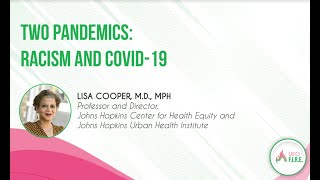 AKA UEO's Virtual Health & Wealth Summit Breakout Session: Two Pandemics - Racism & COVID-19