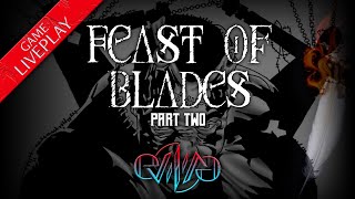 Feast of Blades Actual Play, Part 2/3 | In Nomine