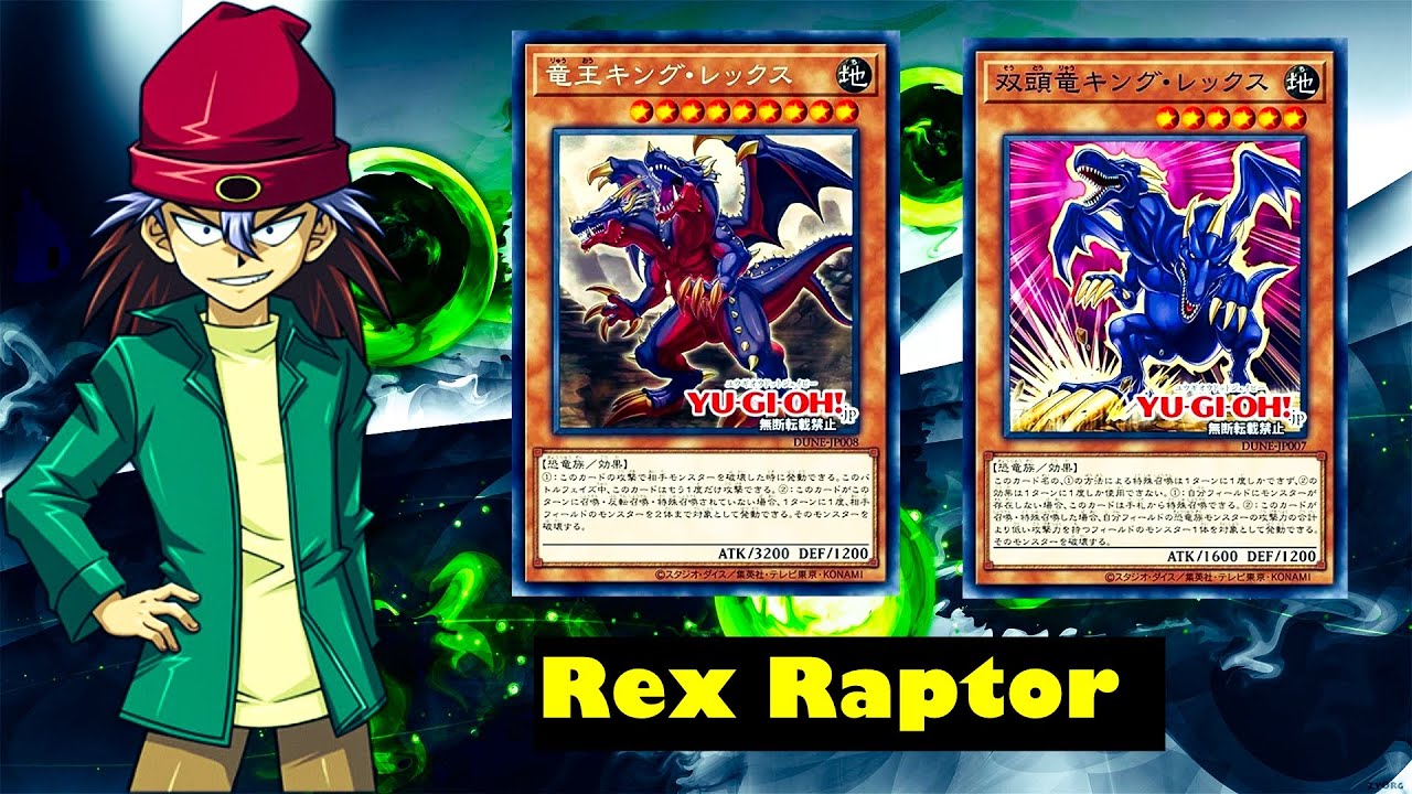 (YGOPRO)Rex Raptor deck,King Rex the Dragon King,Dueling Nexus YouTube