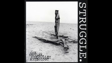 Struggle "One Settler, One Bullet: An Anthology" (Full LP / CD)