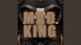 Mad King